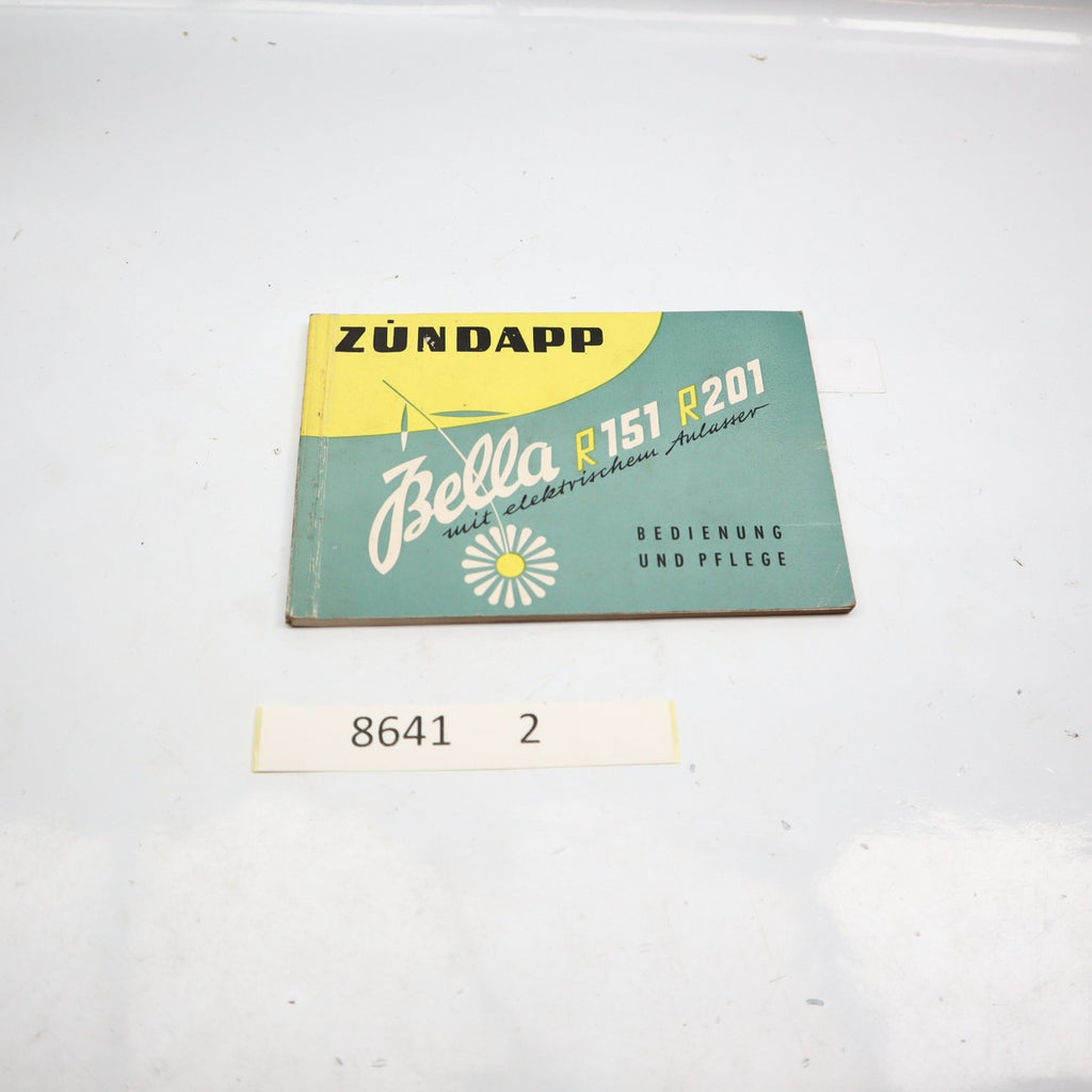 ZÜNDAPP BELLA R 151 R 201 BEDIENUNG UND PFELGE ANLEITUNG